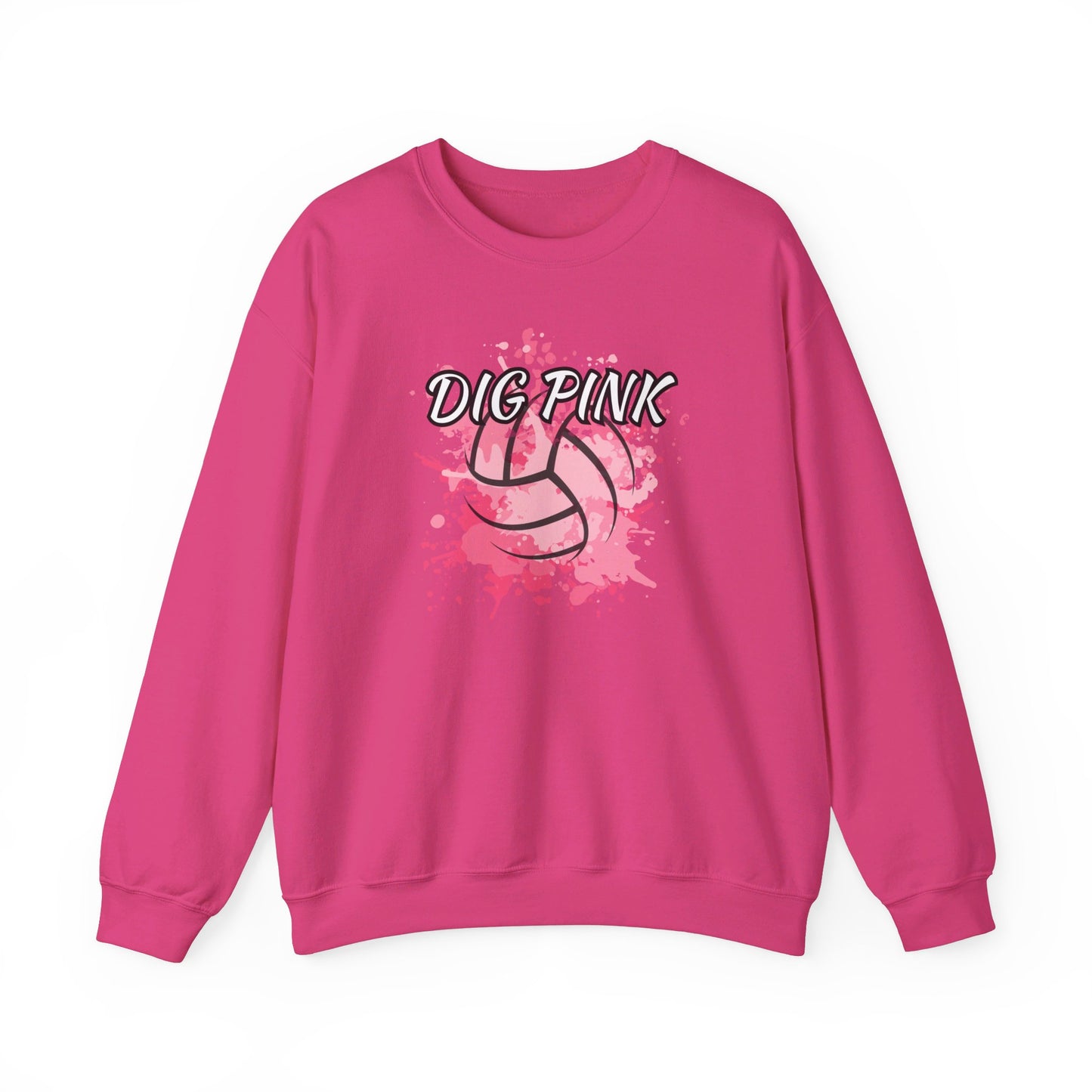 DIG PINK Sweatshirt